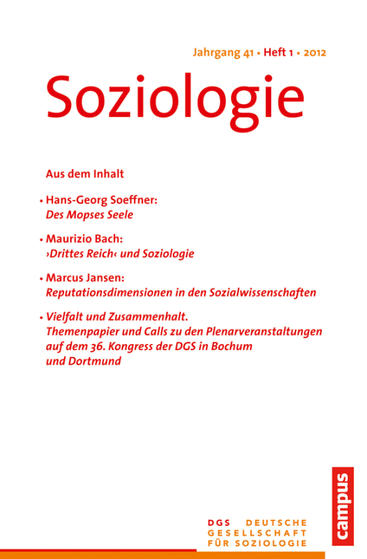 					Ansehen Nr. 1 (2012): Soziologie · Jg. 41 · Heft 1 · 2012
				