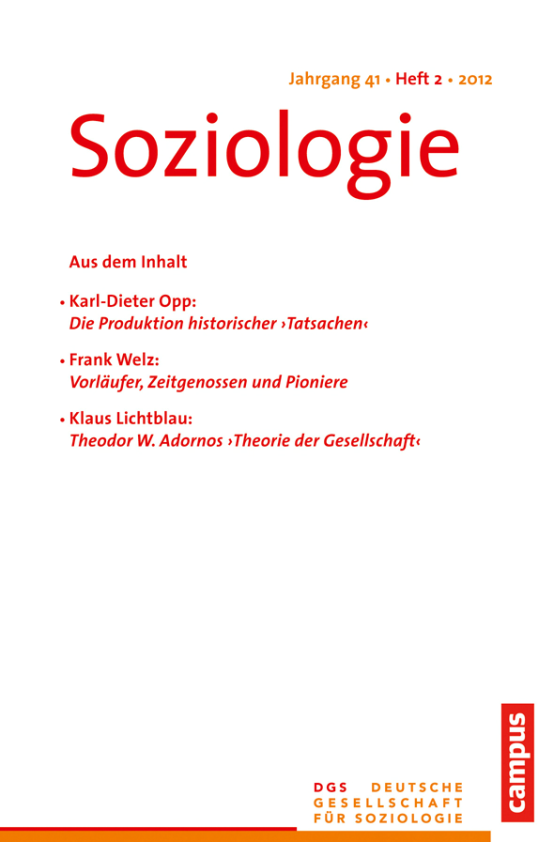 					Ansehen Nr. 2 (2012): Soziologie · Jg. 41 · Heft 2 · 2012
				