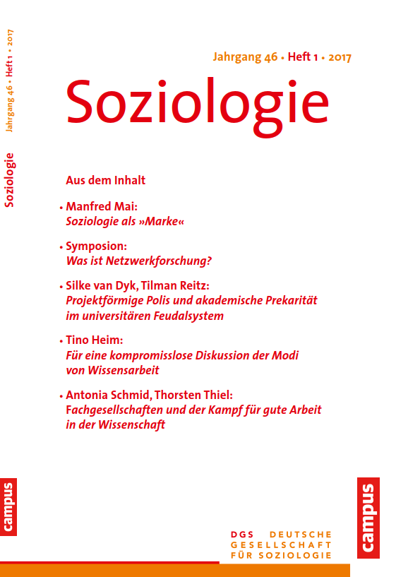					Ansehen Nr. 1 (2017): Soziologie · Jg. 46 · Heft 1 · 2017
				